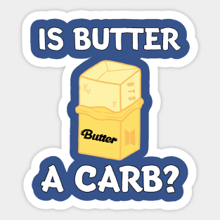 Is Butter A Carb? Sticker